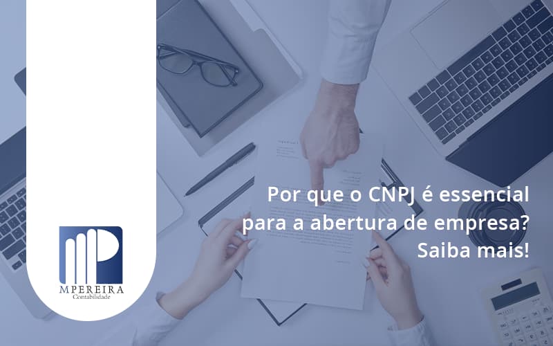 Como criar CNPJ para sua empresa? ENTENDA